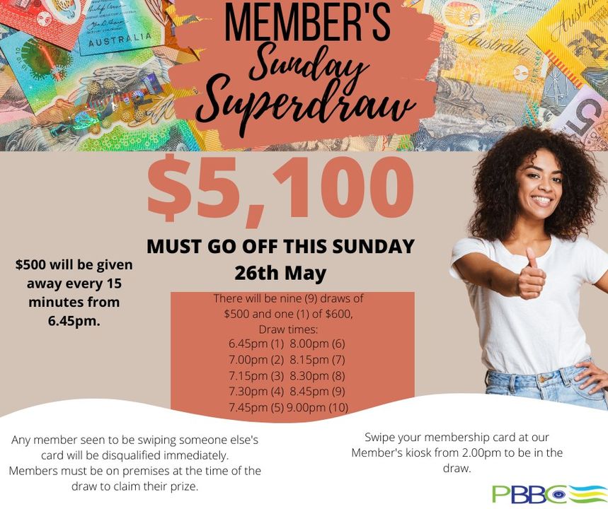Featured image for “Members Sunday Super Draw THIS SUNDAY.”